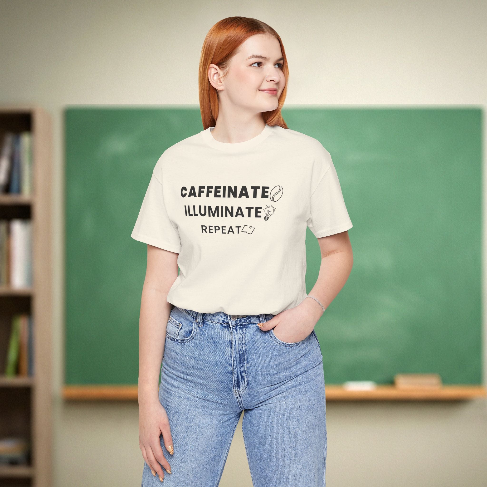 Caffeinate Illuminate Repeat Teacher Shirt | Daily Mantra Coffee Tee | Relatable Teacher Tee