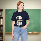 STEM Teacher Club | STEM Teacher Shirt | Bella Canvas 3001