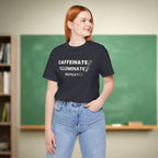 Caffeinate Illuminate Repeat Teacher Shirt | Relatable Teacher Tee