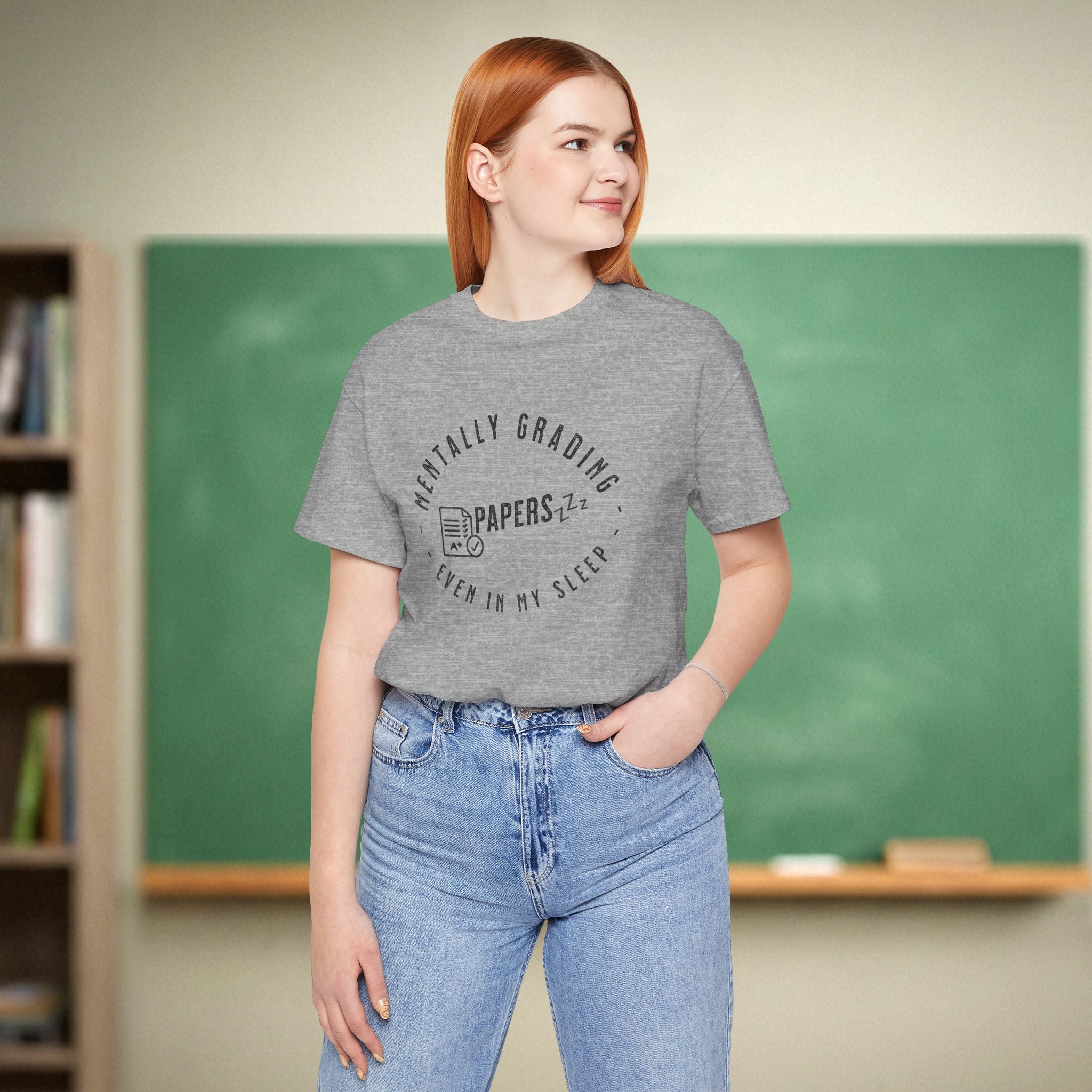 Mentally Grading Papers in My Sleep Teacher Shirt | Funny Grading Tee | Funny Teacher Tee