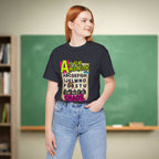 A Is for Audacity Teacher Shirt | Funny Teacher Humor Tee | Teacher Gift Idea
