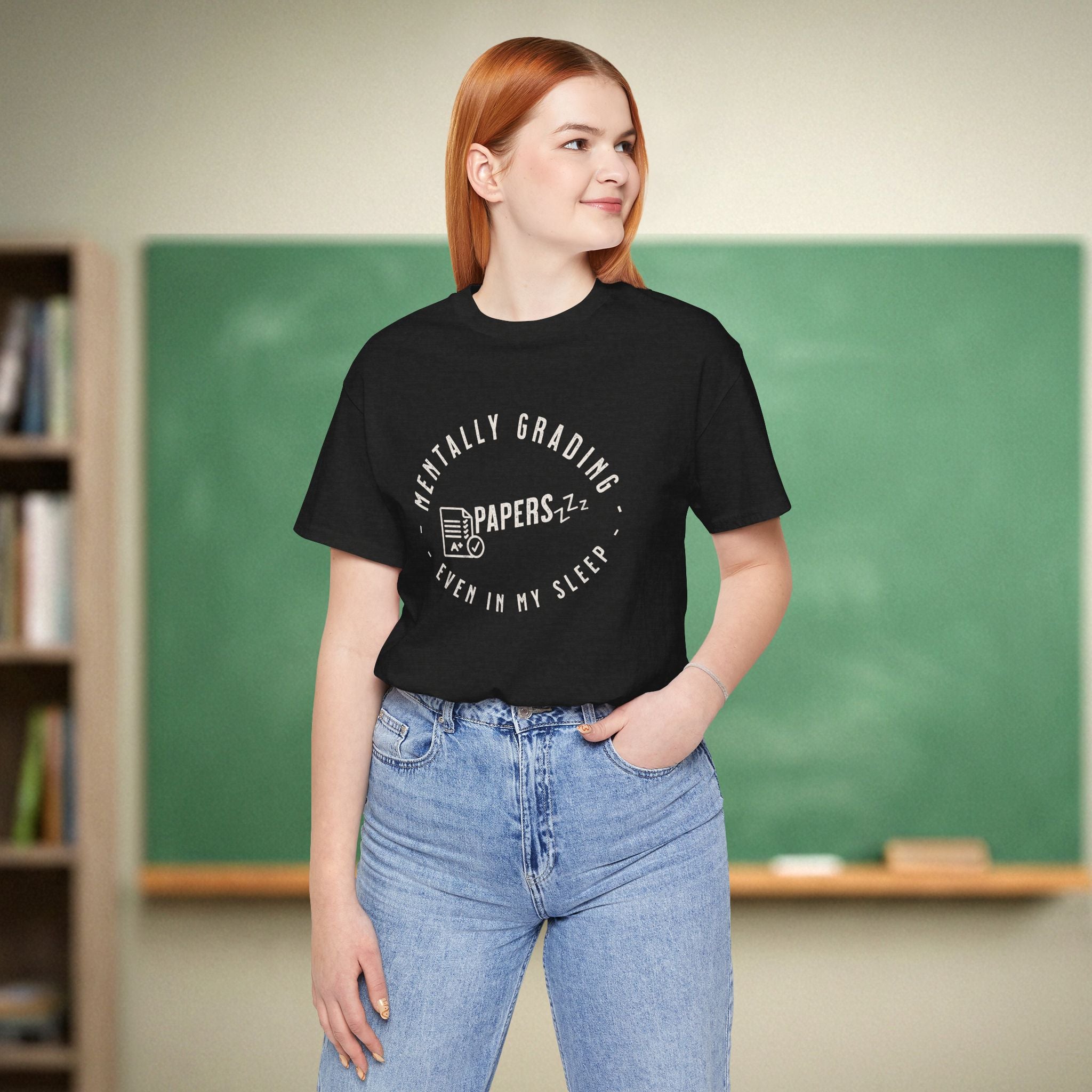 Mentally Grading Papers in My Sleep Teacher Shirt | Funny Grading Tee | Funny Teacher Tee