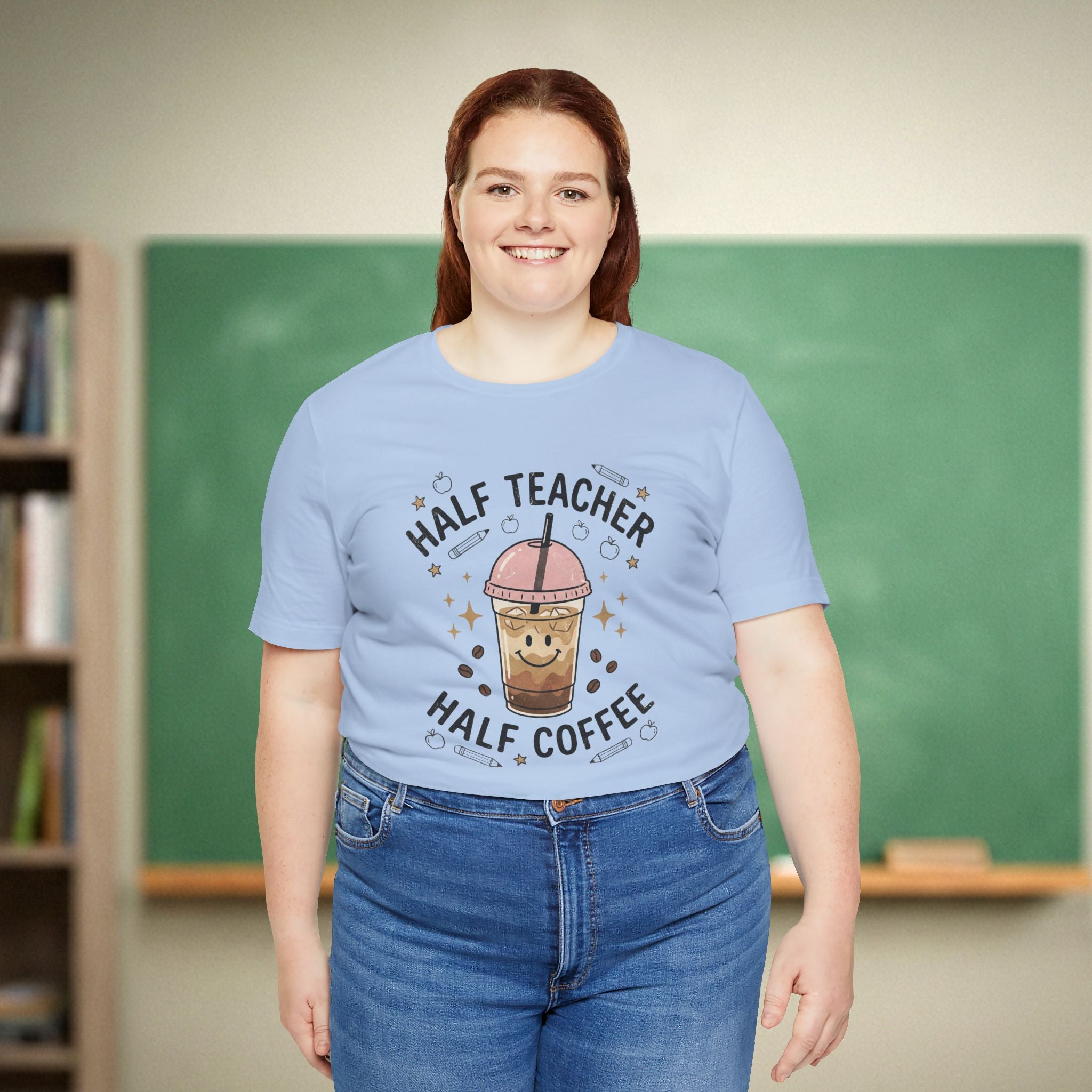 Half Teacher Half Coffee Shirt | Funny Coffee Teacher Tee | Relatable Teacher Shirt