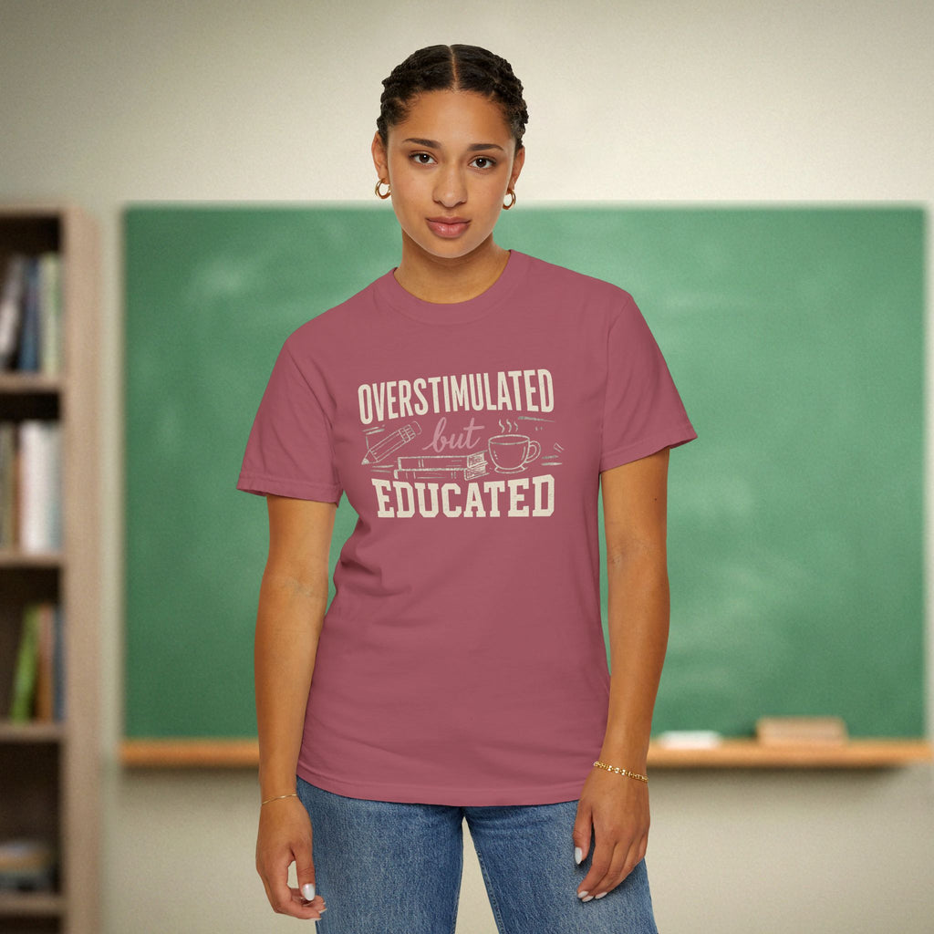 Overstimulated but Educated Teacher Shirt | Funny Coffee Book Tee