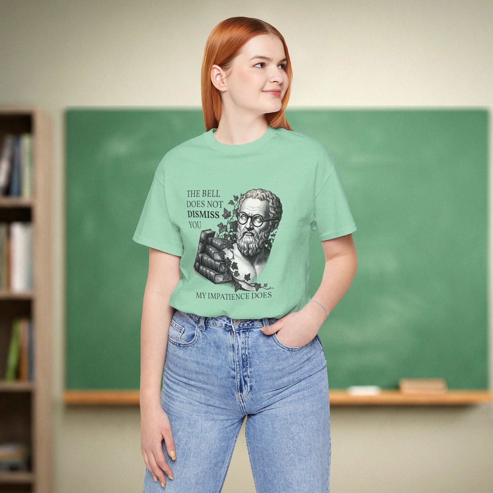 The Bell Does Not Dismiss You Teacher Shirt | Funny Philosophy Classroom Tee | Bella Canvas 3001