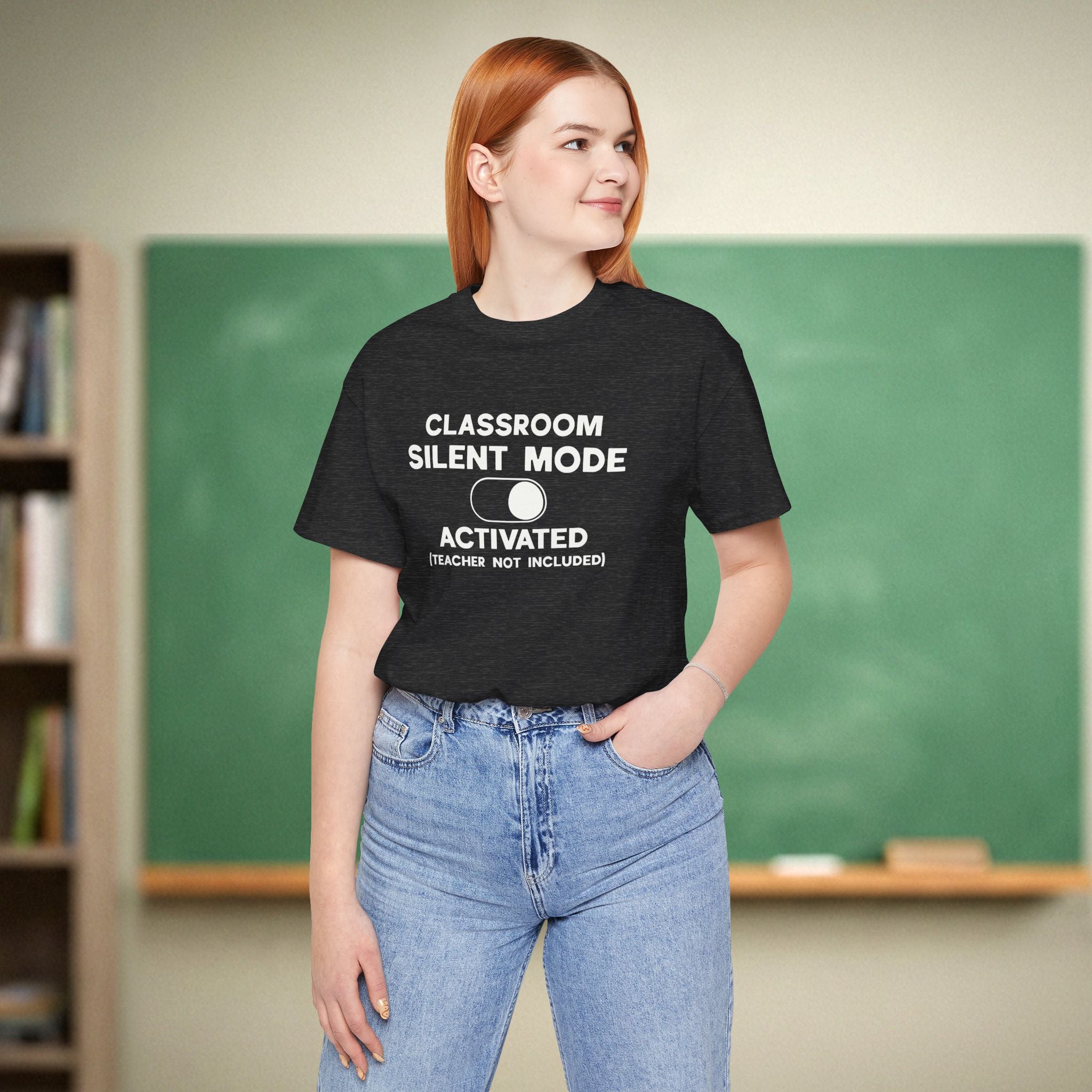 Classroom Silent Mode Activated Teacher Shirt | Tech Humor Tee | Funny Teacher Tee