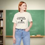 Classroom Silent Mode Activated Teacher Shirt | Tech Humor Tee | Funny Teacher Tee