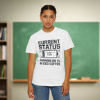 Running on 1% and Iced Coffee Teacher Shirt | Funny Battery Tee
