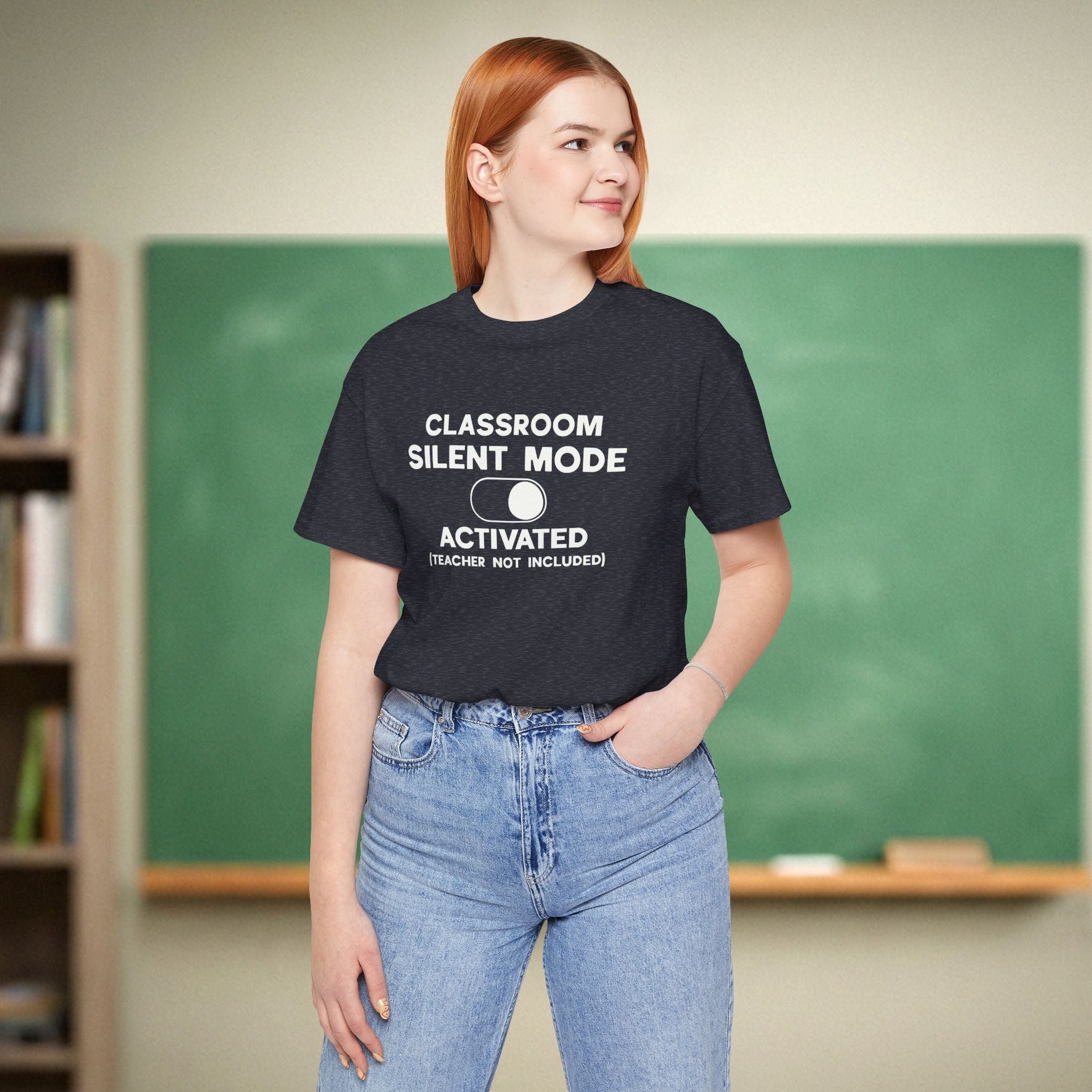 Classroom Silent Mode Activated Teacher Shirt | Tech Humor Tee | Funny Teacher Tee