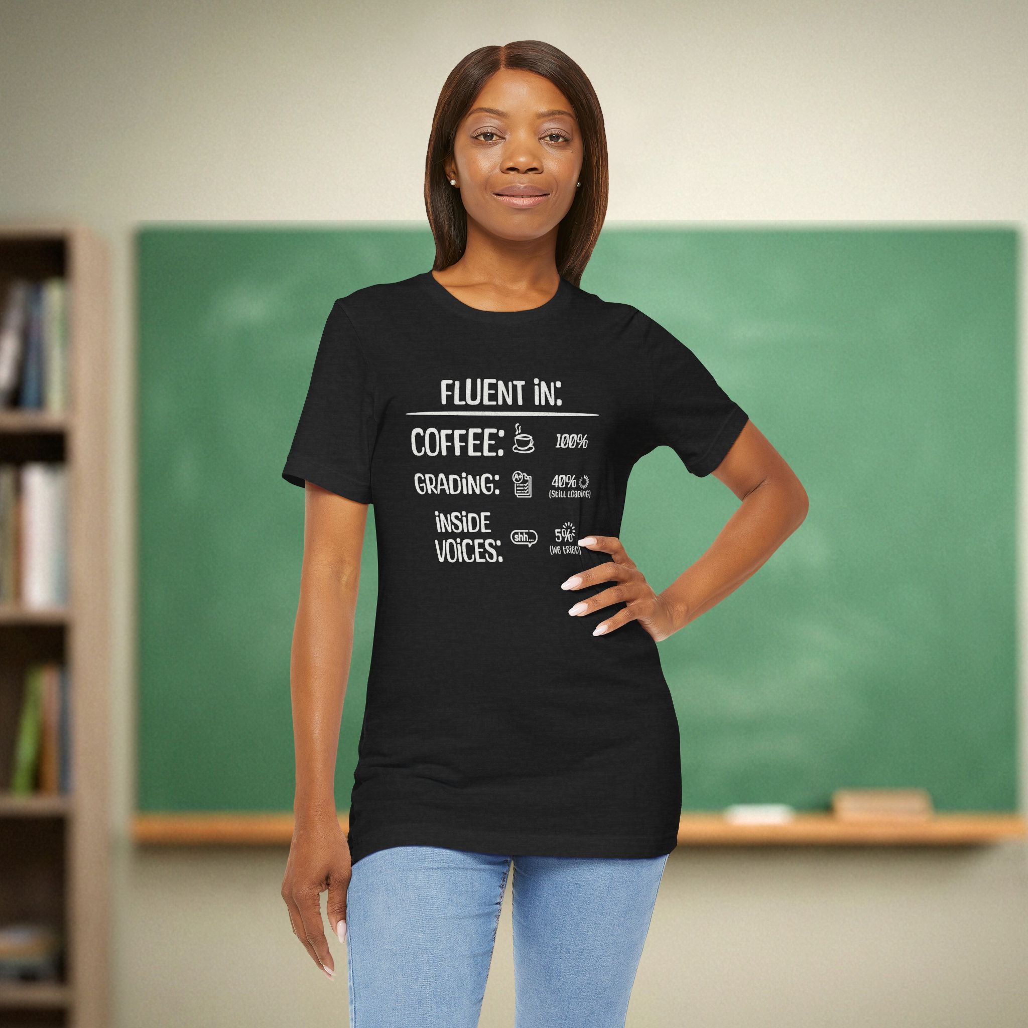 Fluent In Coffee and Grading Teacher Shirt | Funny Teacher Humor Tee