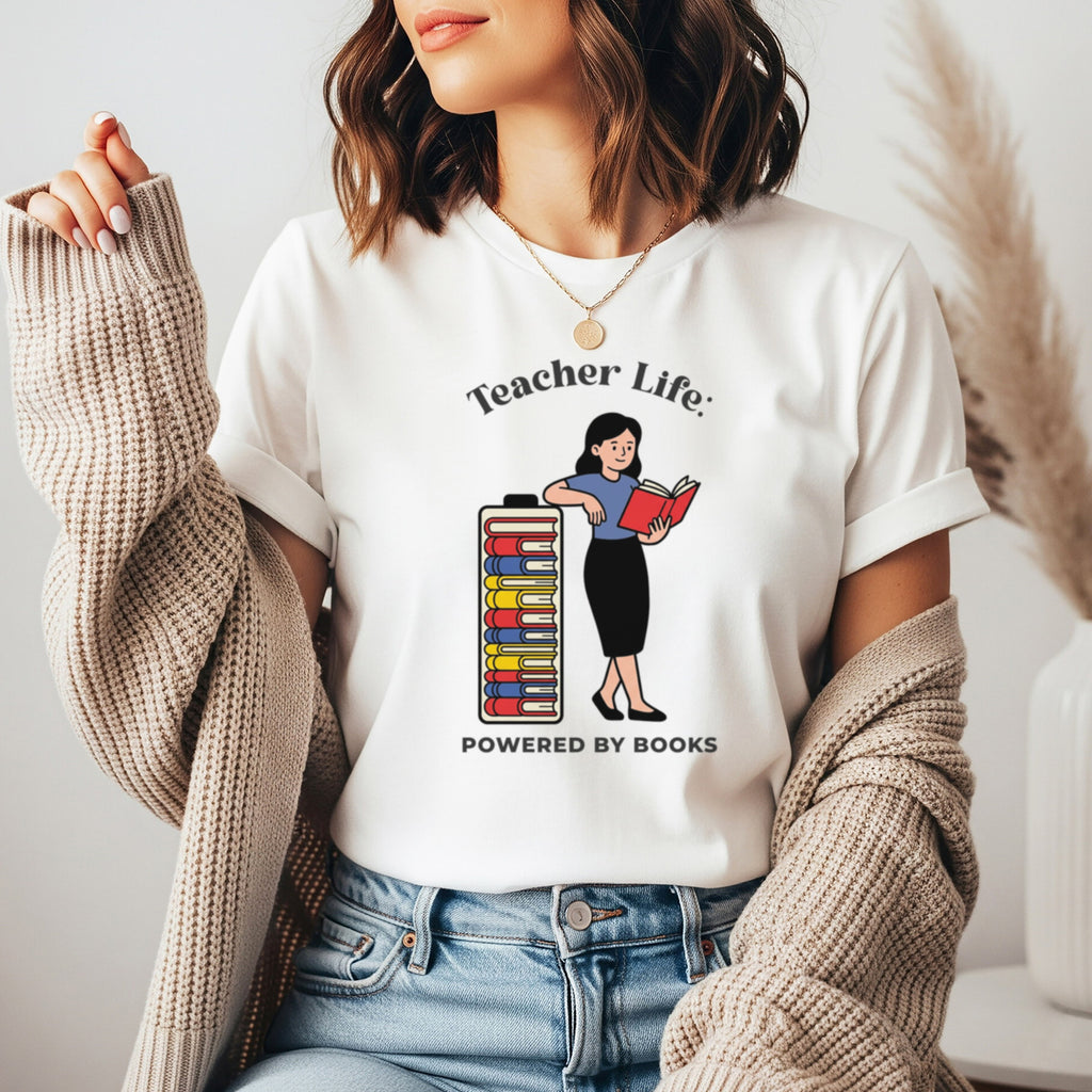 Teacher Life:Powered By Books T-Shirt