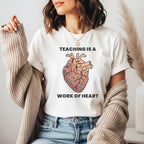 Teaching is a Work of Heart | New Teacher Shirt | Bella Canvas 3001