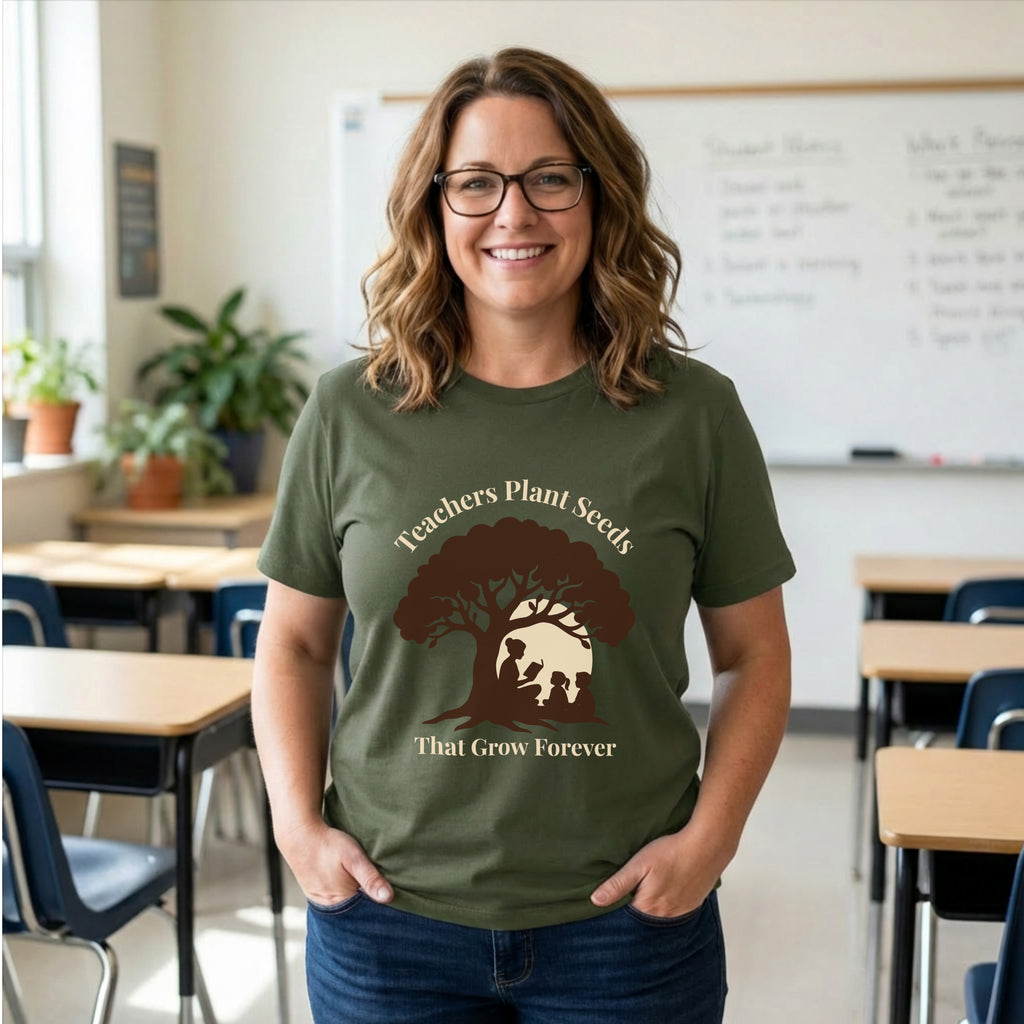 Teachers Plant Seeds That Grow Forever Shirt | Inspirational Teacher Gift Tee | Literacy & Growth