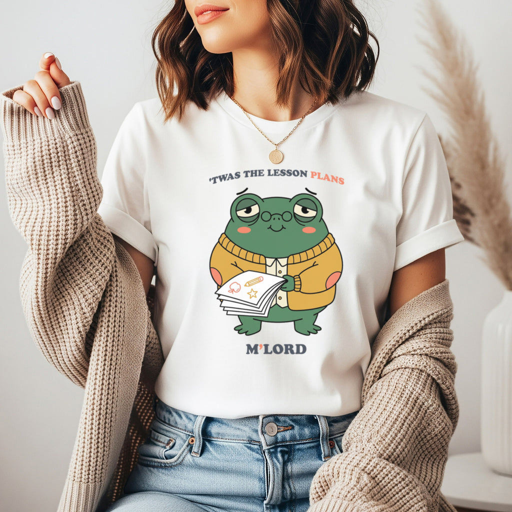 'Twas the Lesson Plans M'Lord | Funny Teacher Shirt | Bella Canvas 3001