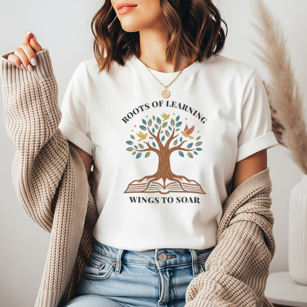 Roots of Learning Wings to Soar | Inspirational Teacher Shirt | Bella Canvas 3001
