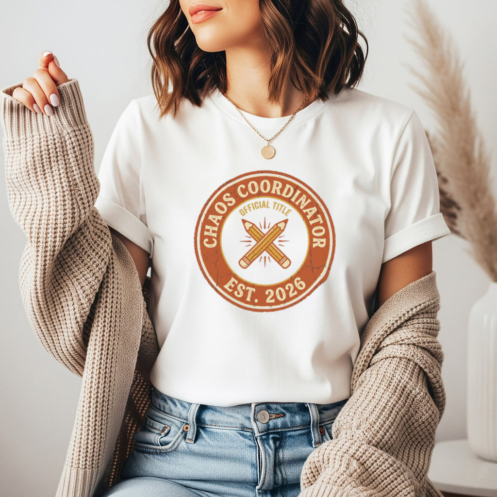 Chaos Coordinator Est 2026 | Funny Teacher Shirt | Bella Canvas 3001