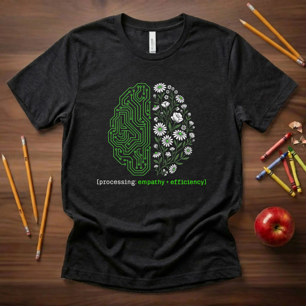 Processing Empathy and Efficiency Teacher Shirt | STEM & SPED Educator Tee | Bella Canvas 3001