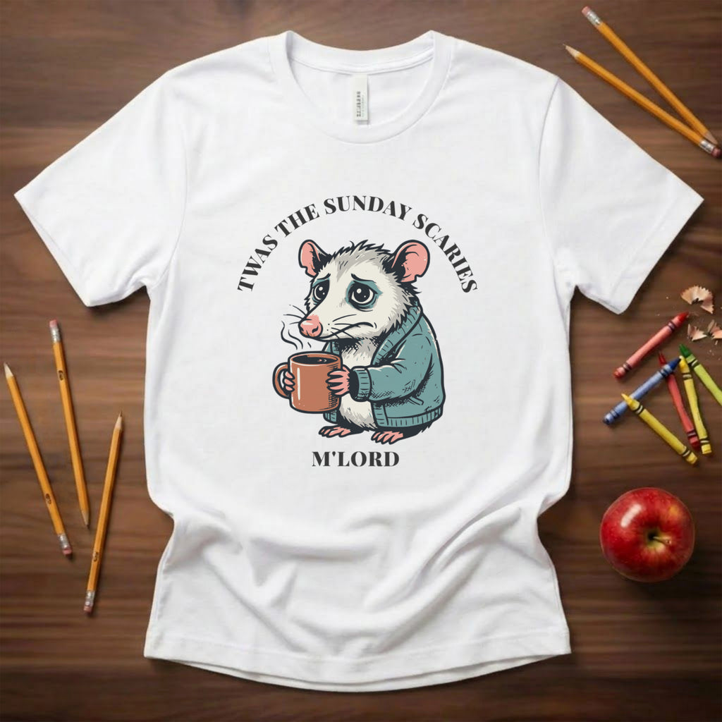 Twas the Sunday Scaries M'Lord Shirt | Funny Teacher Opossum Tee | Bella Canvas 3001