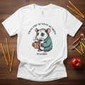 Twas the Sunday Scaries M'Lord Shirt | Funny Teacher Opossum Tee | Bella Canvas 3001