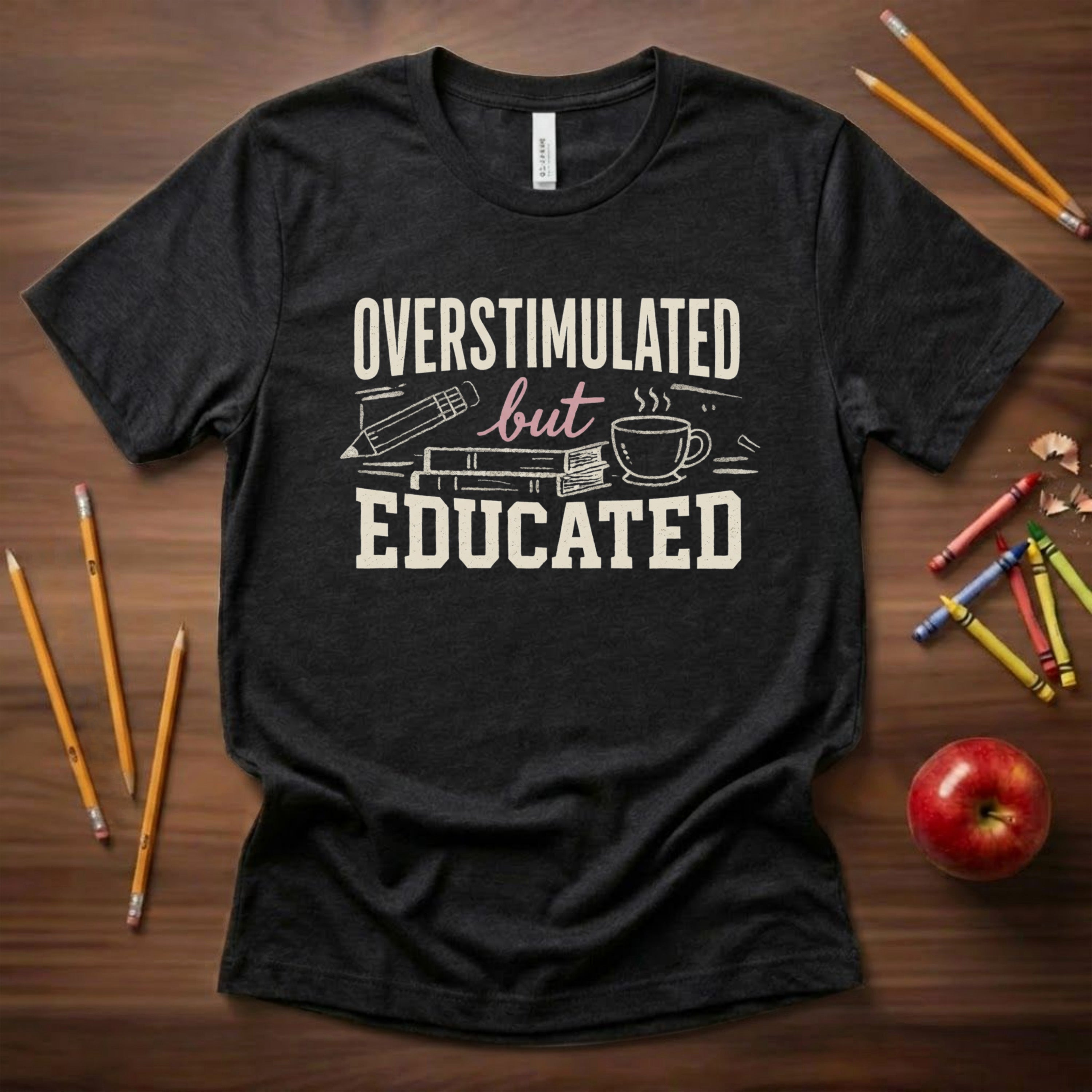Overstimulated but Educated Teacher Shirt | Funny Coffee Book Tee | Premium Teacher Tee 🍎