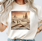 The Teacher Club Shirt | Cinematic Book Dunes Teacher Tee | Bella Canvas 3001
