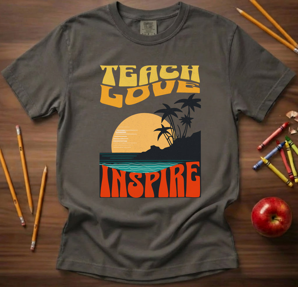 Teach Love Inspire Teacher Shirt | Sunset Retro Teacher Tee