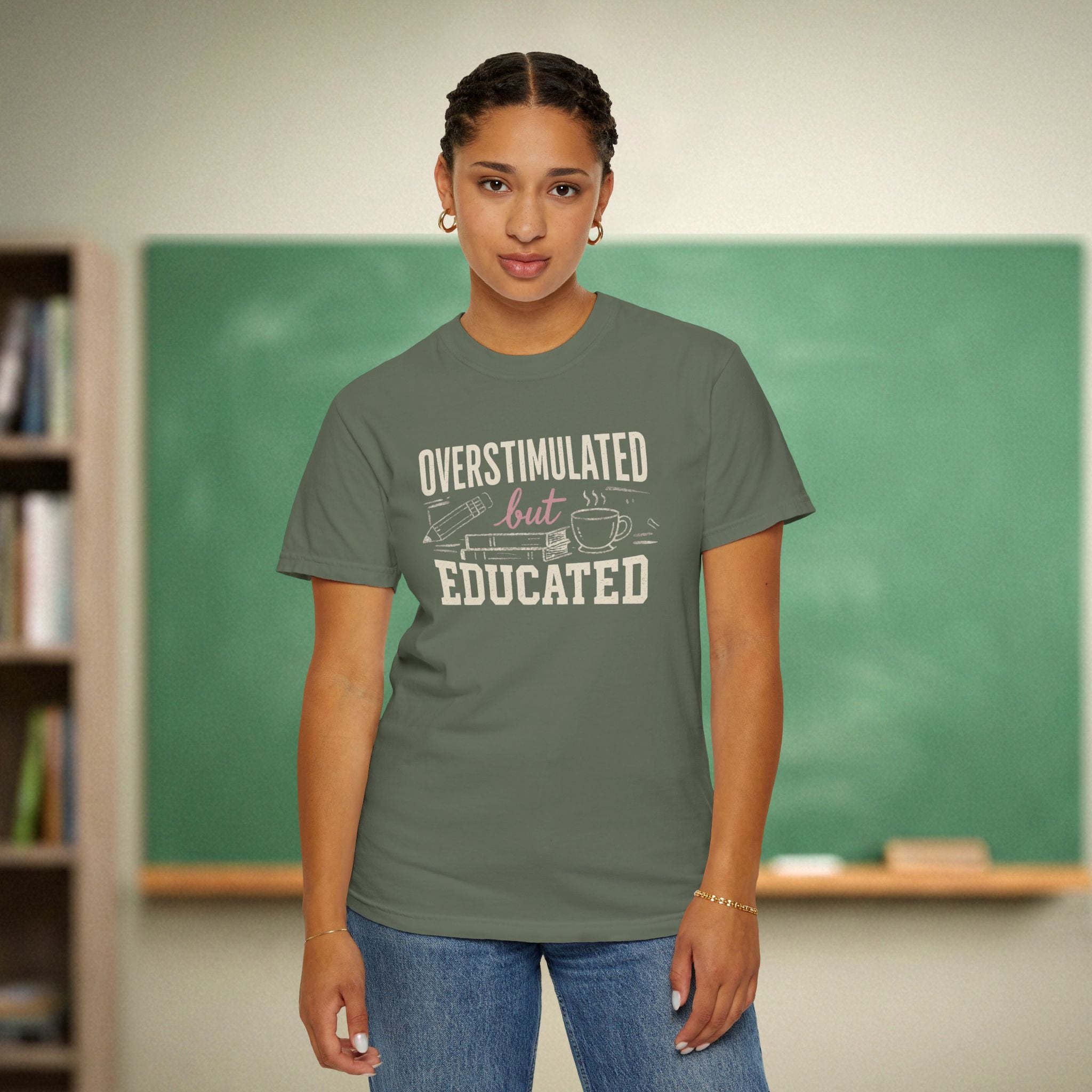 Overstimulated but Educated Teacher Shirt | Funny Coffee Book Tee