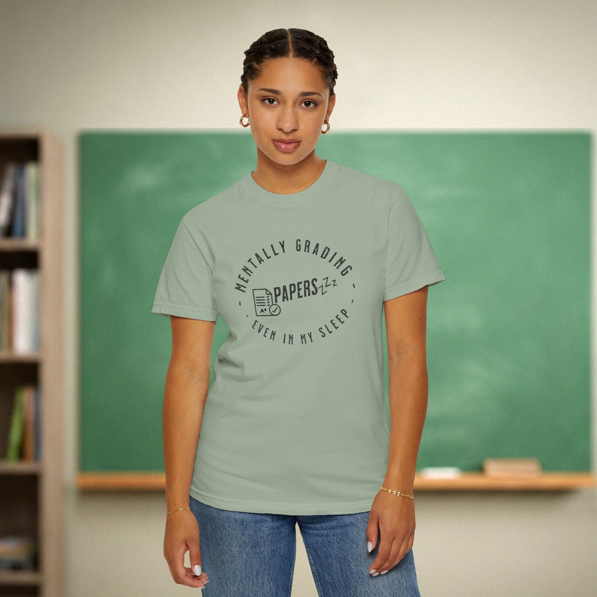 Mentally Grading Papers in My Sleep Teacher Shirt | Funny Grading Tee | Funny Teacher Tee
