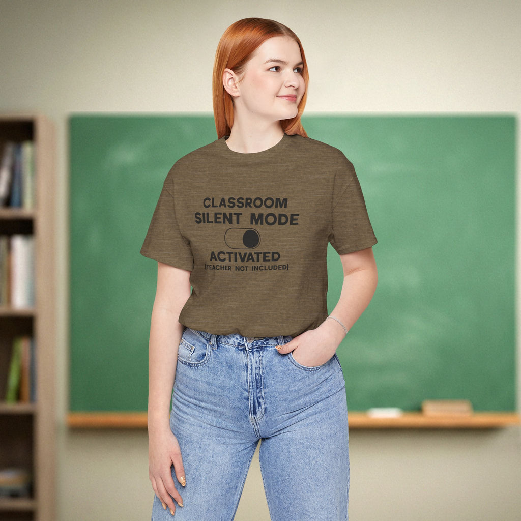 Classroom Silent Mode Activated Teacher Shirt | Tech Humor Tee | Funny Teacher Tee