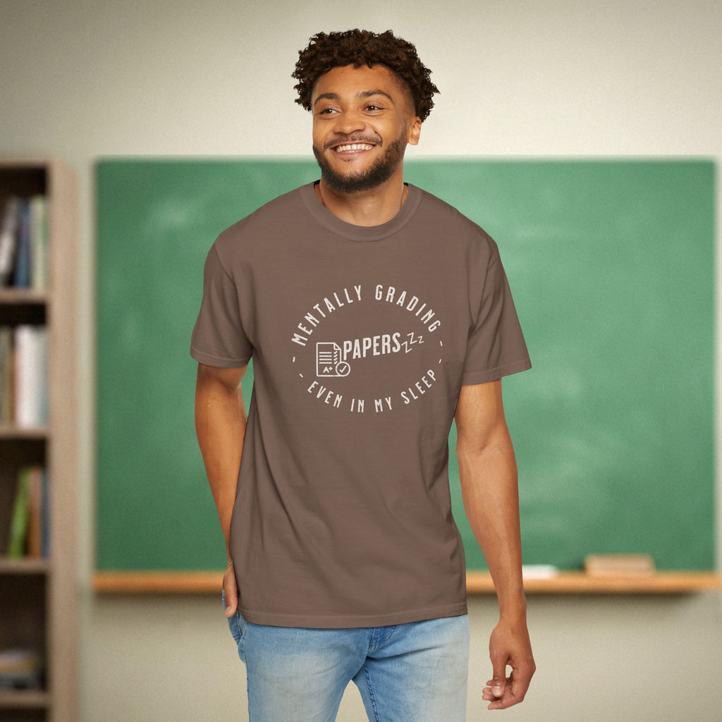 Mentally Grading Papers in My Sleep Teacher Shirt | Funny Grading Tee | Funny Teacher Tee