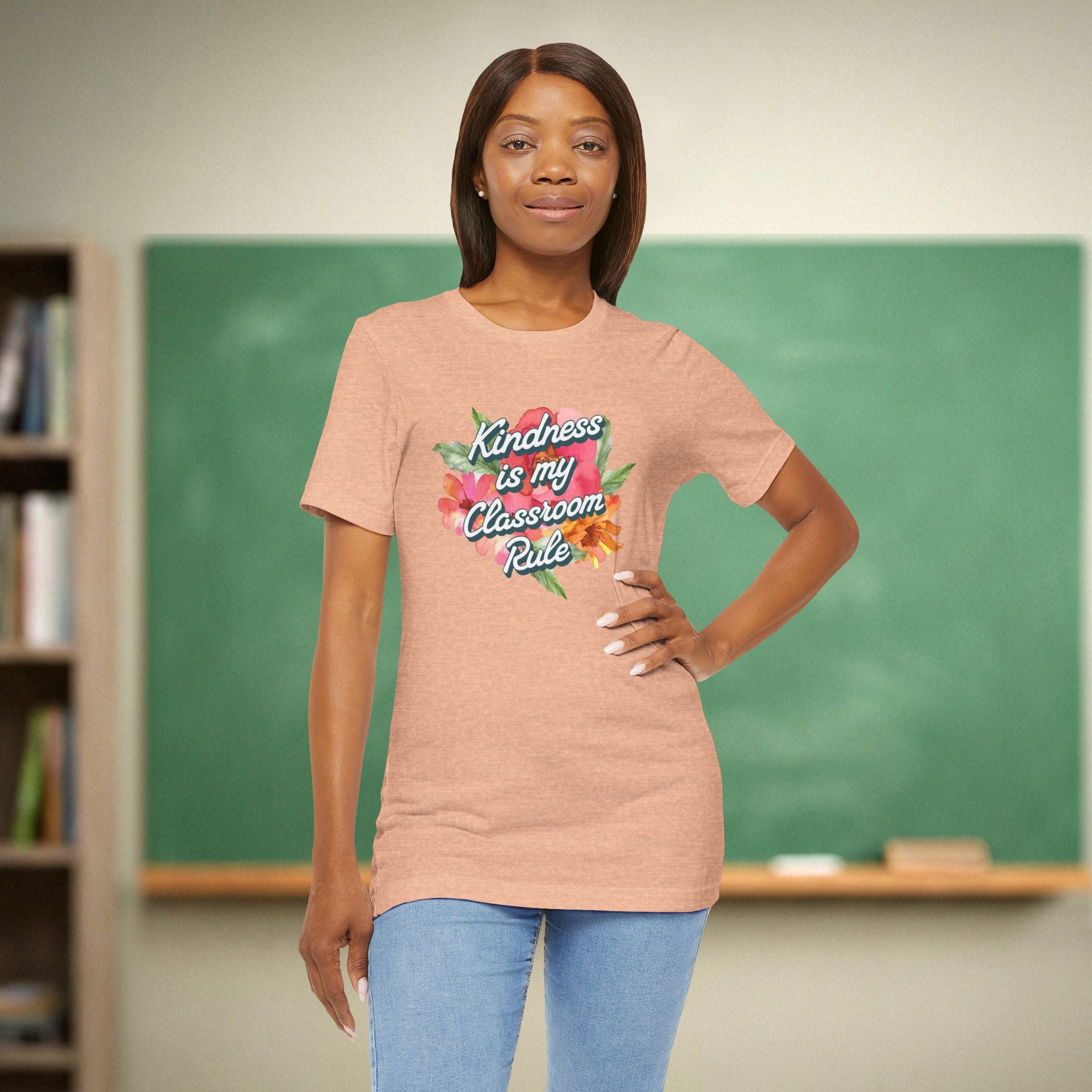 Kindness is my Classroom Rule Shirt | Positive Teacher Tee | Bella Canvas 3001