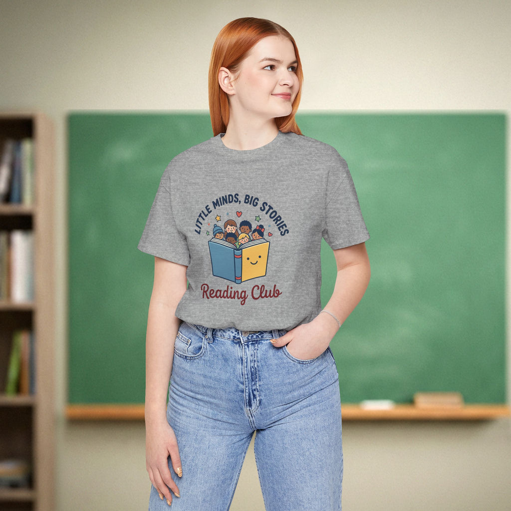 Little Minds Big Stories Reading Club | Reading Teacher Shirt | Bella Canvas 3001