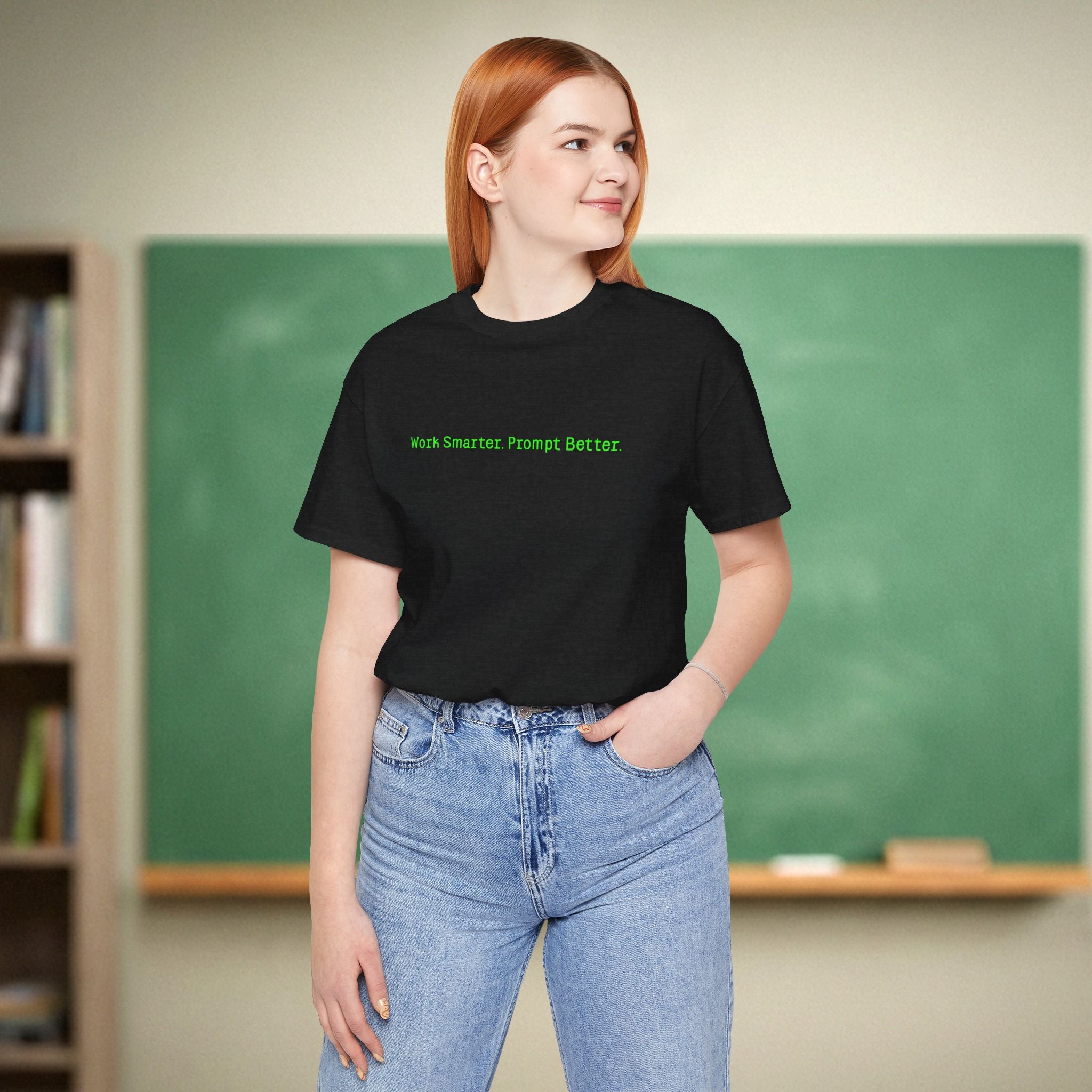 Work Smarter Prompt Better Shirt | AI Teacher Tee | Bella Canvas 3001