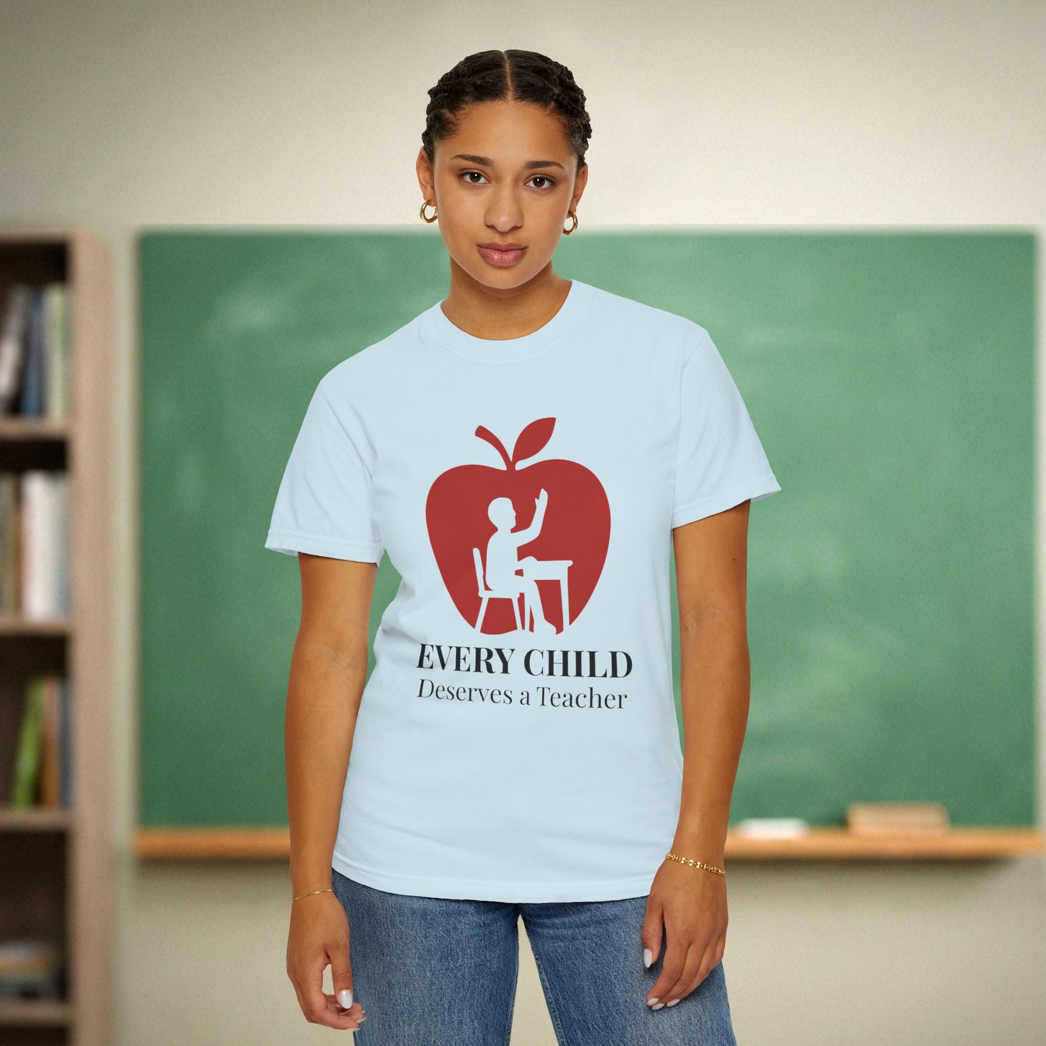 Every Child Deserves a Teacher | Advocacy Teacher Shirt | Premium Comfort Colors 1717 Vintage Tee
