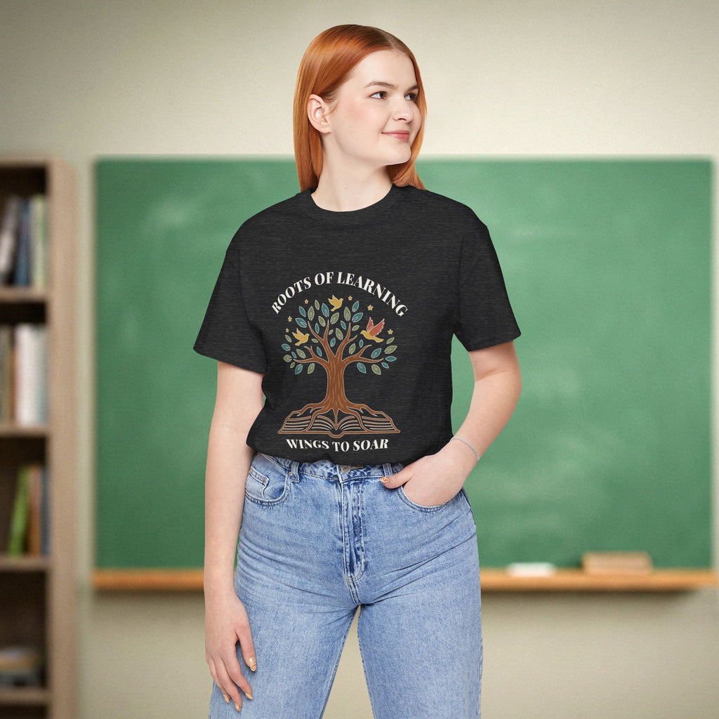 Roots of Learning Wings to Soar | Inspirational Teacher Shirt | Bella Canvas 3001