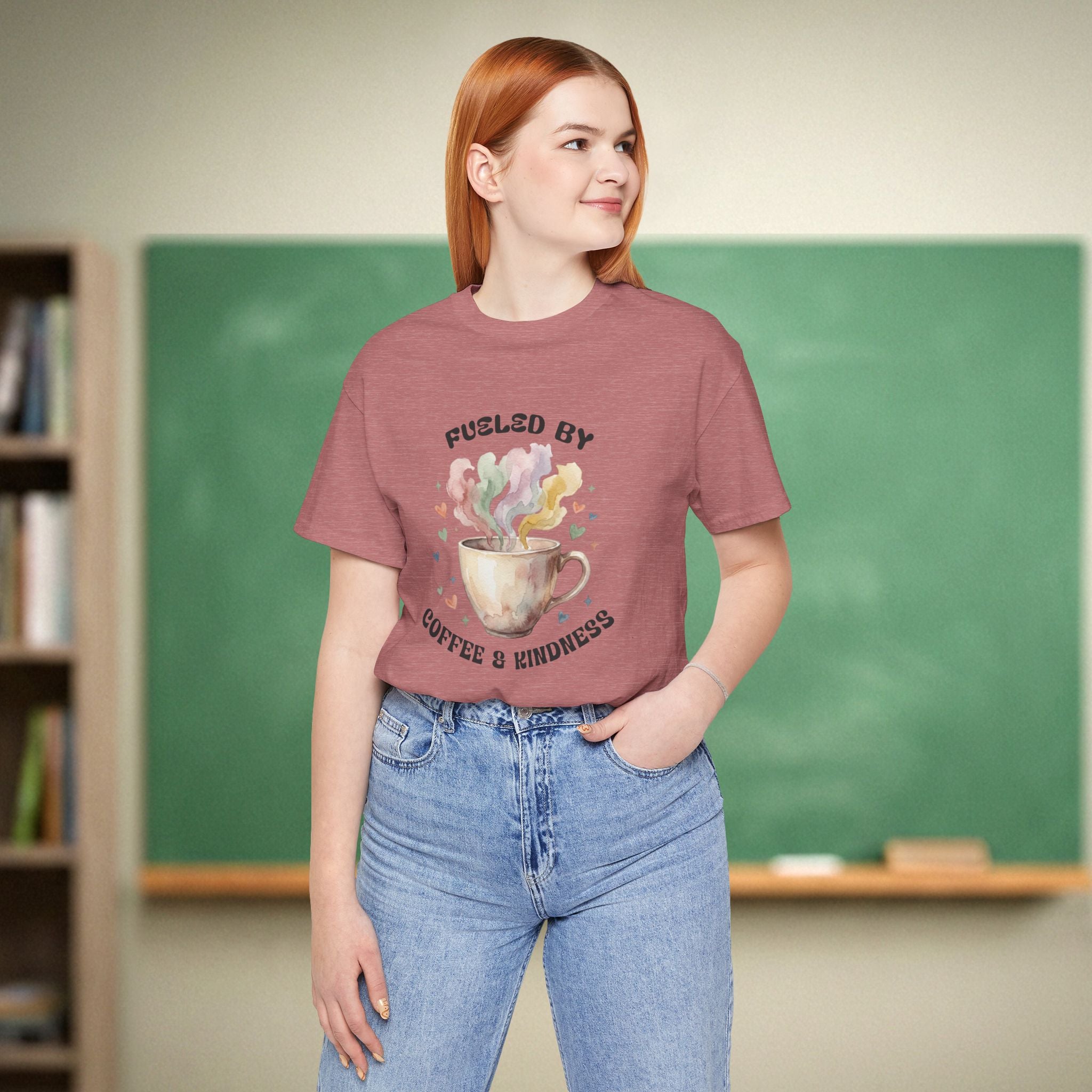 Fueled by Coffee and Kindness | Coffee Lover Teacher Shirt | Bella Canvas 3001