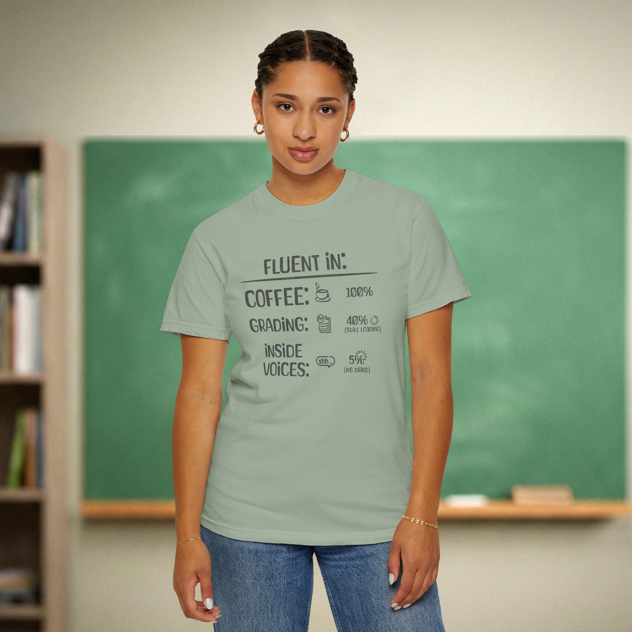 Fluent In Coffee and Grading Teacher Shirt | Funny Teacher Humor Tee | Inside Voices Attempted
