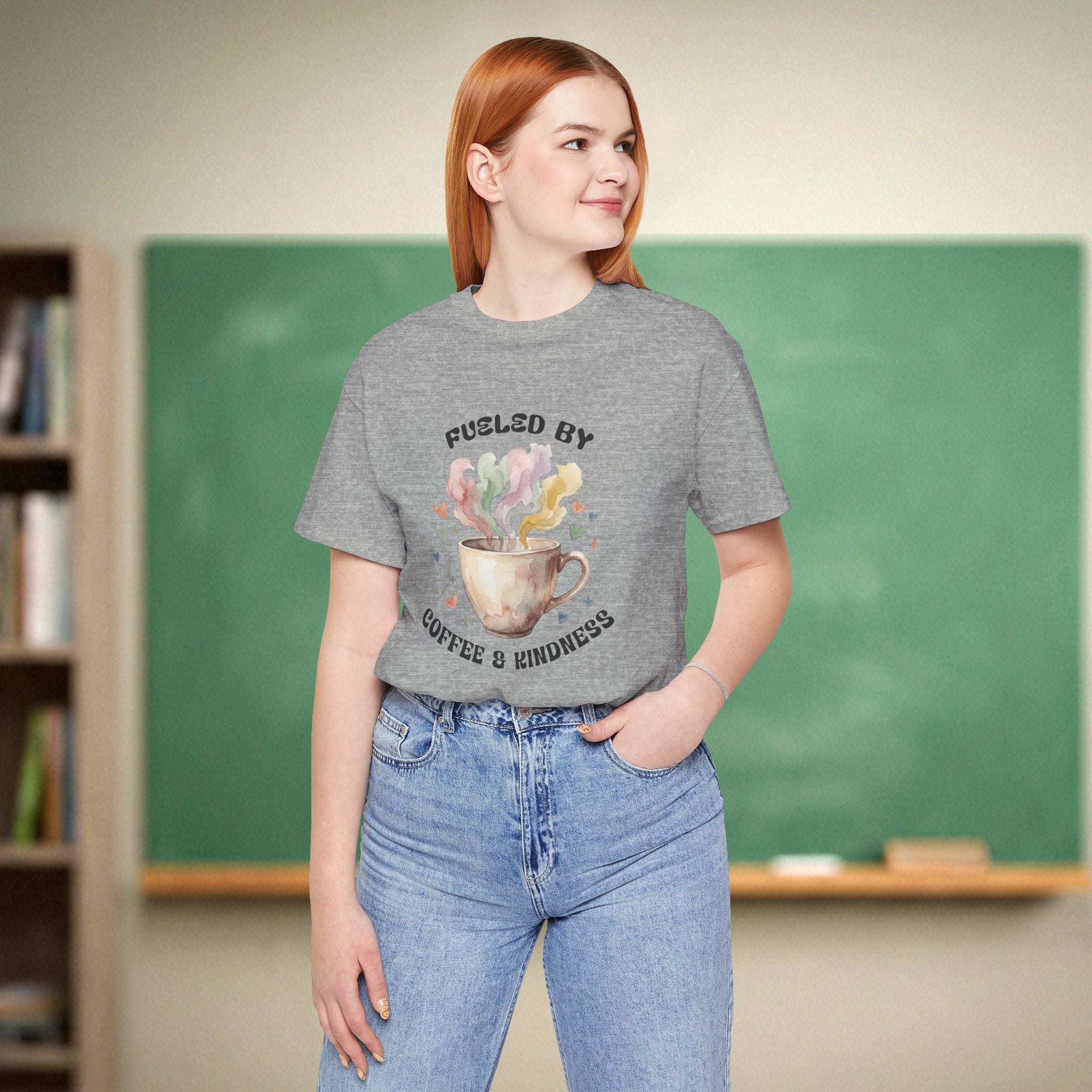 Fueled by Coffee and Kindness | Coffee Lover Teacher Shirt | Bella Canvas 3001