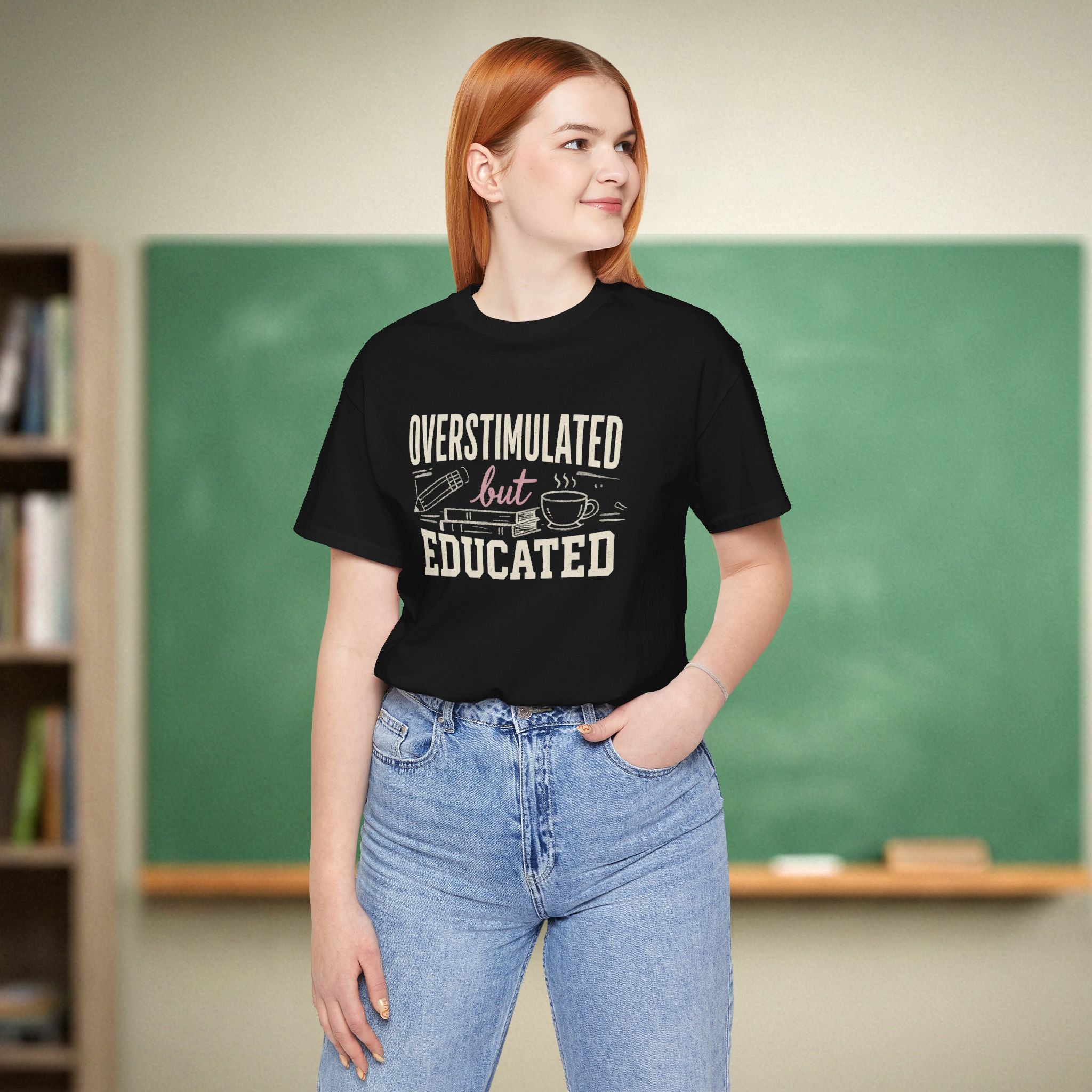 Overstimulated but Educated Teacher Shirt | Funny Coffee Book Tee | Premium Teacher Tee 🍎